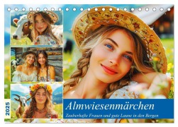 Almwiesenmärchen. Zauberhafte Frauen und gute Laune in den Bergen (Tischkalender 2025 DIN A5 quer), CALVENDO Monatskalender - Rose Hurley