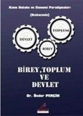 Cover-Bild zum Titel 'Birey Toplum ve Devlet' von 'Önder Percin'