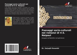 Cover-Bild zum Titel 'Paesaggi socio-culturali nei romanzi di V.S. Naipaul' von 'Satyajit Kosambi'