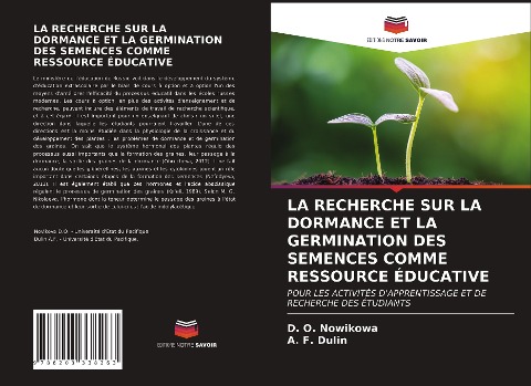 LA RECHERCHE SUR LA DORMANCE ET LA GERMINATION DES SEMENCES COMME RESSOURCE ÉDUCATIVE - D. O. Nowikowa, A. F. Dulin