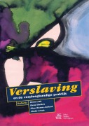 Cover-Bild zum Titel 'Verslaving en de verpleegkundige praktijk' von ''