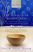 Cover-Bild zum Titel 'The Miracle Of Mindfulness' von 'Thich Nhat Hanh'