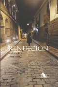Cover-Bild zum Titel 'Rendición' von 'Irwin Valera, José Montero'
