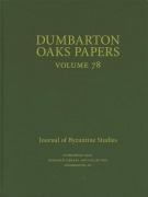 Cover-Bild zum Titel 'Dumbarton Oaks Papers, 78' von ''