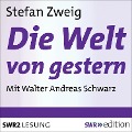 Cover-Bild zum Titel 'Die Welt von gestern' von 'Stefan Zweig'