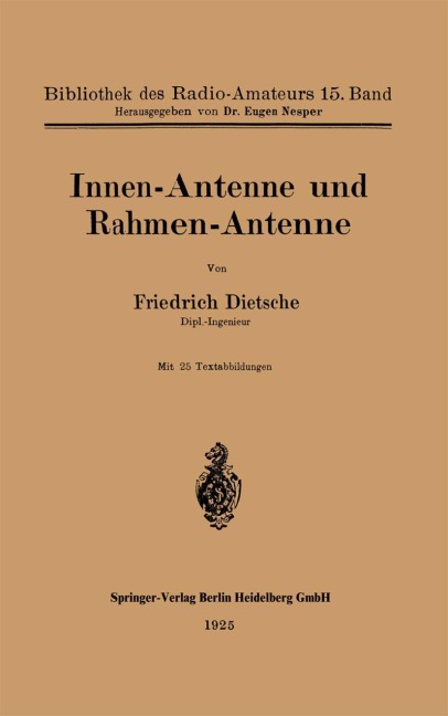 Innen-Antenne und Rahmen-Antenne - Friedrich Dietsche