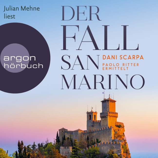 Der Fall San Marino - Paolo Ritter ermittelt - Dani Scarpa