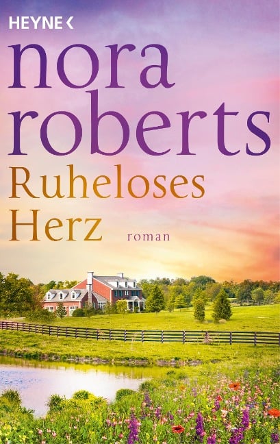 Ruheloses Herz - Nora Roberts