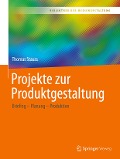 Projekte zur Produktgestaltung - Thomas Stauss