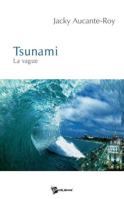 Tsunami - Jacky Aucante-Roy