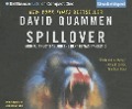 Spillover: Animal Infections and the Next Human Pandemic - David Quammen
