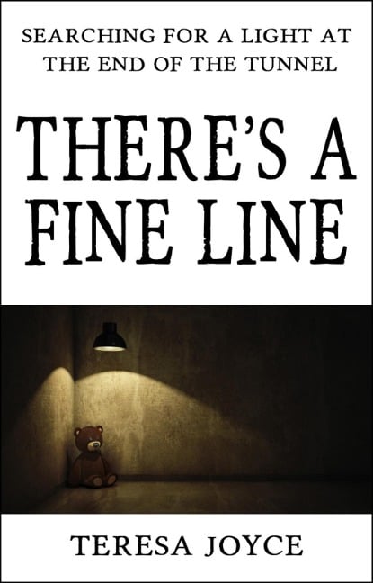There's a Fine Line - Teresa Joyce