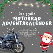 Cover-Bild zum Titel 'Der grosse Motorrad-Adventskalender' von 'Bibi Hübsch'