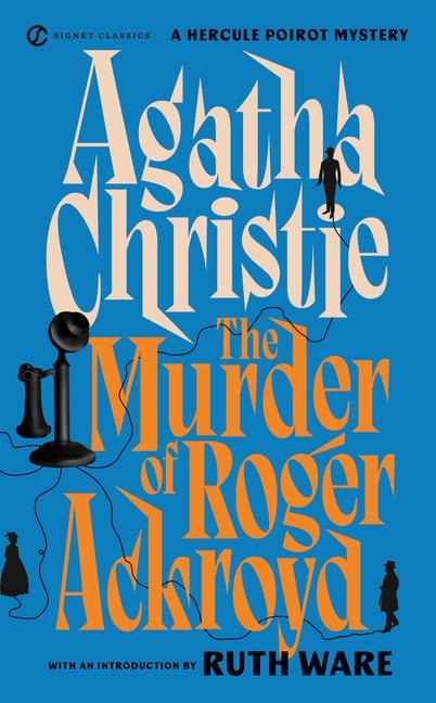 The Murder of Roger Ackroyd - Agatha Christie