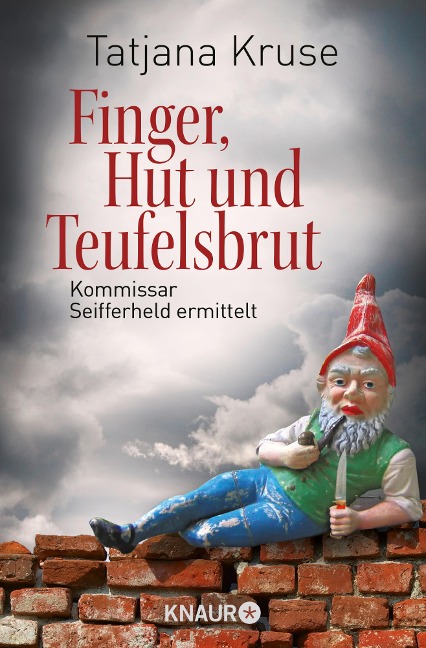 Finger, Hut und Teufelsbrut - Tatjana Kruse