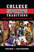 Cover-Bild zum Titel 'College Sports Traditions' von 'Stan Beck, Jack Wilkinson'