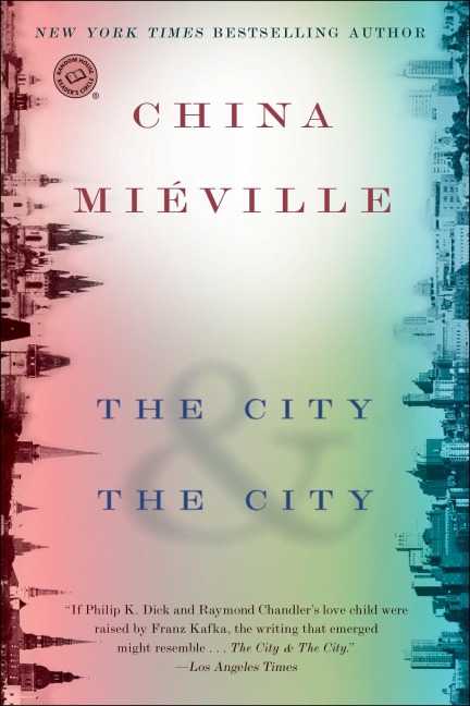 The City & the City - China Miéville