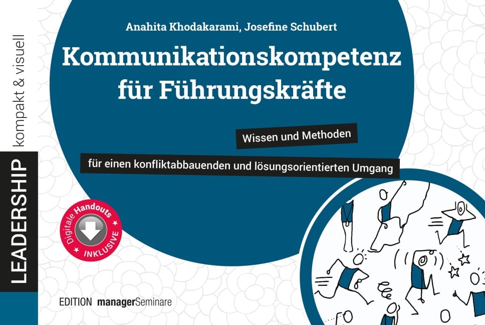 Kommunikationskompetenz für Führungskräfte - Anahita Khodakarami, Josefine Schubert