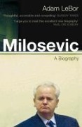 Cover-Bild zum Titel 'LeBor, A: Milosevic' von 'Adam Lebor'