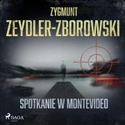 Cover-Bild zum Titel 'Spotkanie w Montevideo' von 'Zygmunt Zeydler-Zborowski'