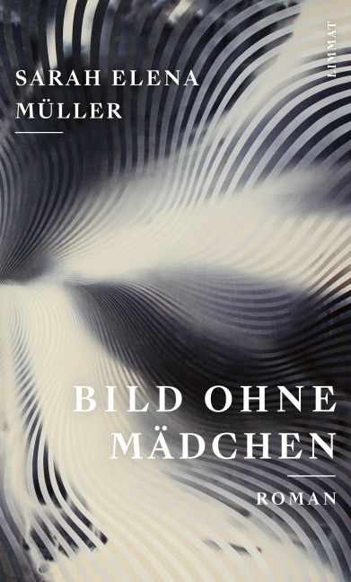 Bild ohne Mädchen - Sarah Elena Müller