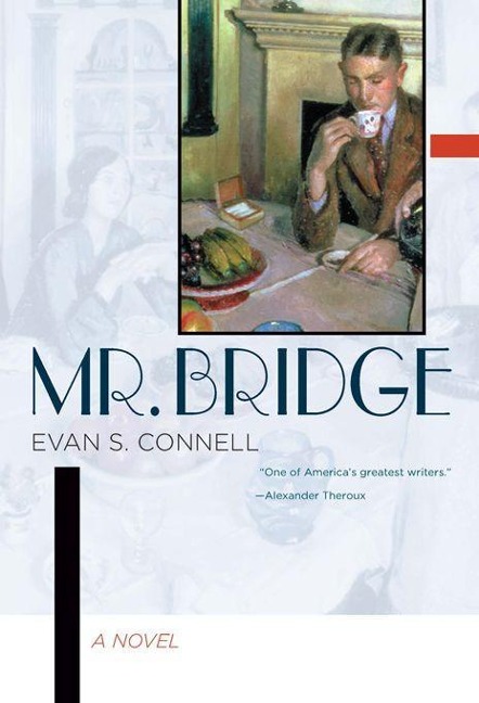 Mr. Bridge - Evan S Connell