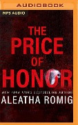 The Price of Honor: The Making of a Man - Aleatha Romig
