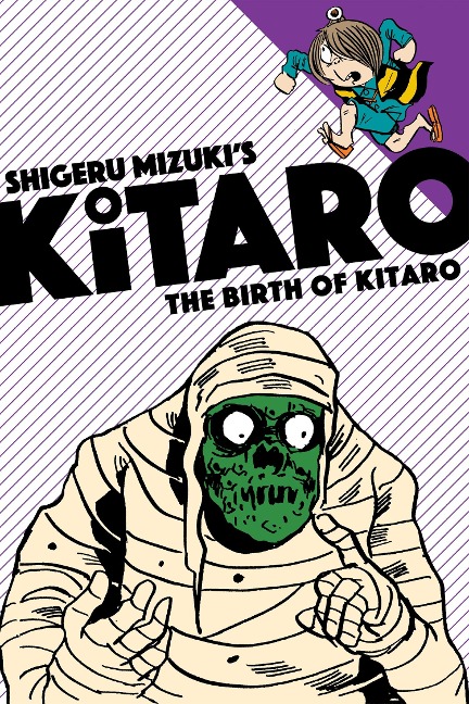The Birth of Kitaro - Mizuki Shigeru, Zack Davisson