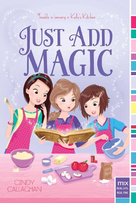 Just Add Magic - Cindy Callaghan