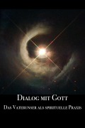 Dialog mit Gott - Martin Franz