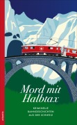 Cover-Bild zum Titel 'Mord mit Halbtax' von ''