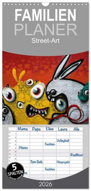Familienplaner 2026 - Street-Art 2026 mit 5 Spalten (Wandkalender, 21 x 45 cm) CALVENDO - Kerstin Stolzenburg
