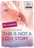 Cover-Bild zum Titel 'This is not a love story Leseprobe' von 'Holly Bourne'