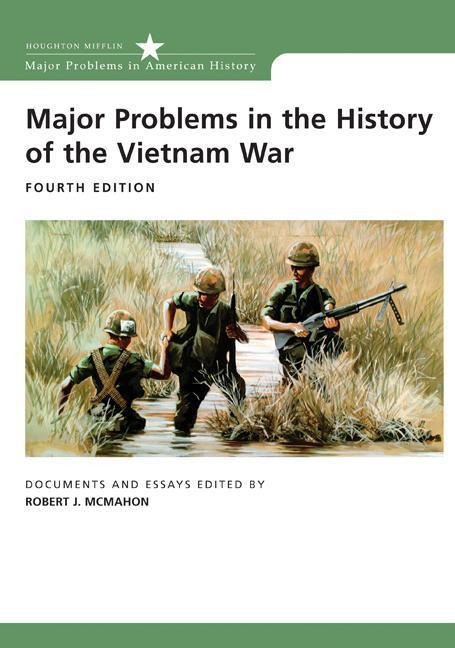 Major Problems in the History of the Vietnam War - Robert Mcmahon