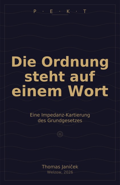 Die Ordnung steht auf einem Wort - Thomas Janicek