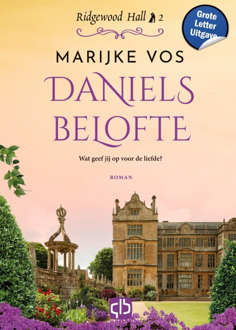 Daniels belofte - Ridgewood Hall #2 - Marijke Vos