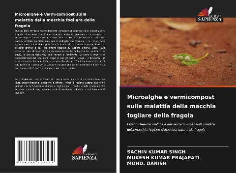 Microalghe e vermicompost sulla malattia della macchia fogliare della fragola - Sachin Kumar Singh, Mukesh Kumar Prajapati, Mohd. Danish
