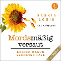Cover-Bild zum Titel 'Mordsmäßig versaut' von 'Saskia Louis'