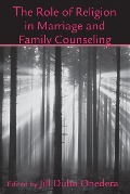 Cover-Bild zum Titel 'The Role of Religion in Marriage and Family Counseling' von ''