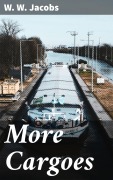 Cover-Bild zum Titel 'More Cargoes' von 'W. W. Jacobs'