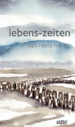 Cover-Bild zum Titel 'lebens-zeiten' von 'Karl-Heinz Meyer'