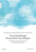 Cover-Bild zum Titel 'Traumabedingte Dissoziation bewältigen' von 'Suzette Boon, Kathy Steele, Onno Van Der Hart'