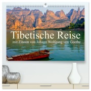 Cover-Bild zum Titel 'Tibetische Reise mit Zitaten von Johann Wolfgang von Goethe (hochwertiger Premium Wandkalender 2026 DIN A2 quer), Kunstdruck in Hochglanz' von 'Manfred Bergermann'