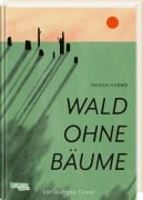 Cover-Bild zum Titel 'Wald ohne Bäume' von 'Hanna Harms'
