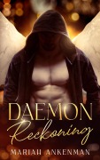 Cover-Bild zum Titel 'Daemon Reckoning (Daemon series, #3)' von 'Mariah Ankenman'