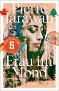 Cover-Bild zum Titel 'Frau im Mond' von 'Pierre Jarawan'