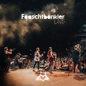 Fäaschtbänkler Live - Fäaschtbänkler