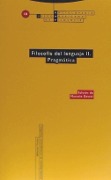 Pragmática, filosofía del lenguaje II - 