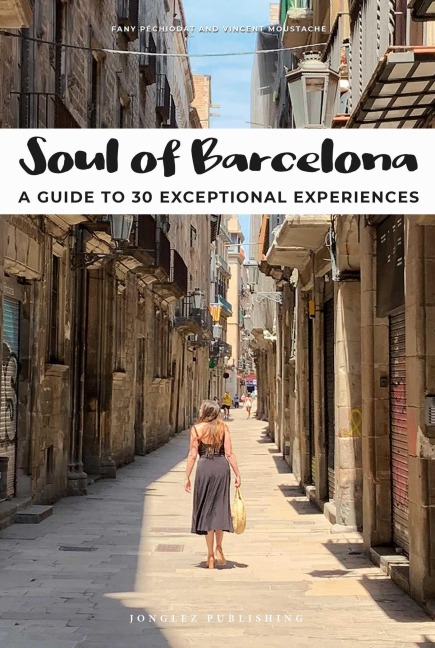 Soul of Barcelona - Fany Pechiodat, Vincent Moustache