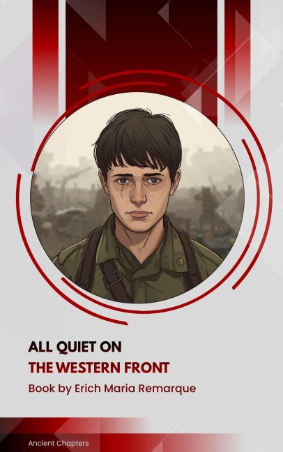 All Quiet on the Western Front - Erich Maria Remarque